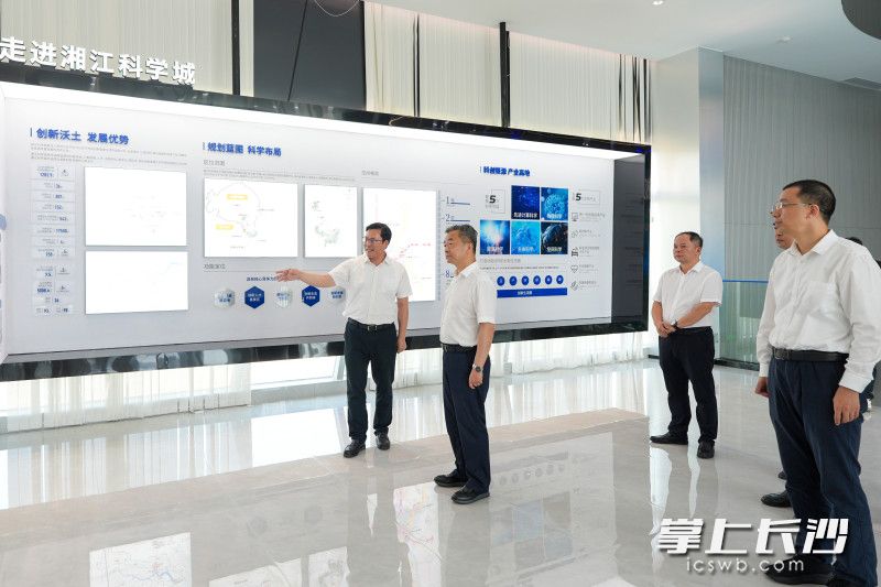 6月17日,副省长、市委书记陈竞在湖南湘江新区调研经济社会发展情况,来到湘江科学城。