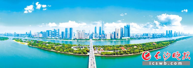 长沙积极打造数字化城市形象资源共享平台，不断擦亮城市名片、展现城市对外魅力